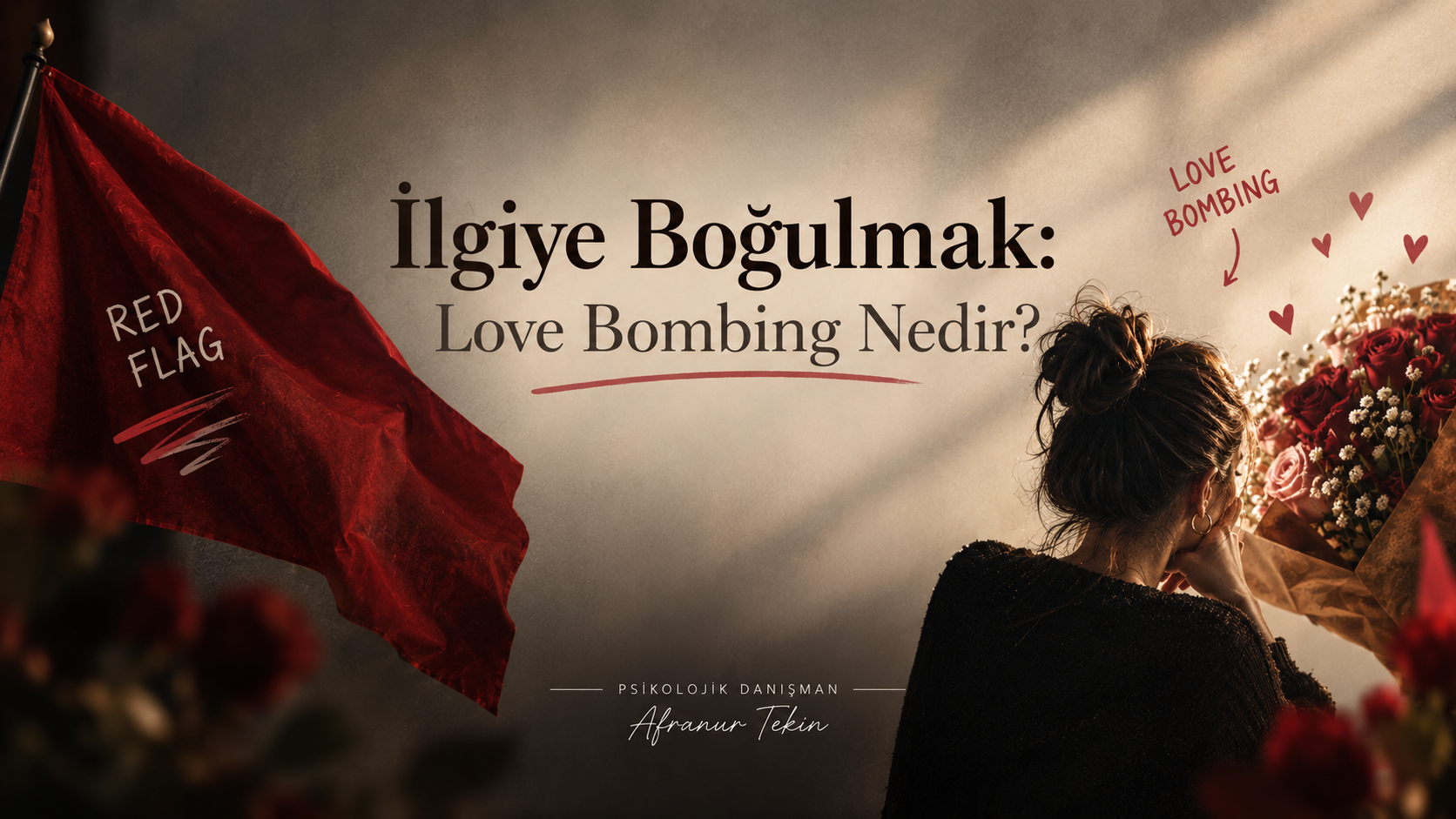 İlgiye Boğulmak: Love Bombing Nedir?