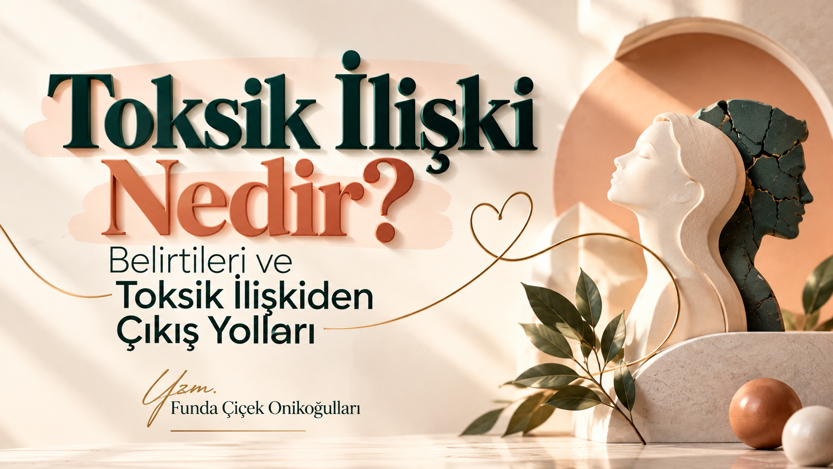 Toksik İlişki Nedir? Belirtileri ve Çıkış Yolları