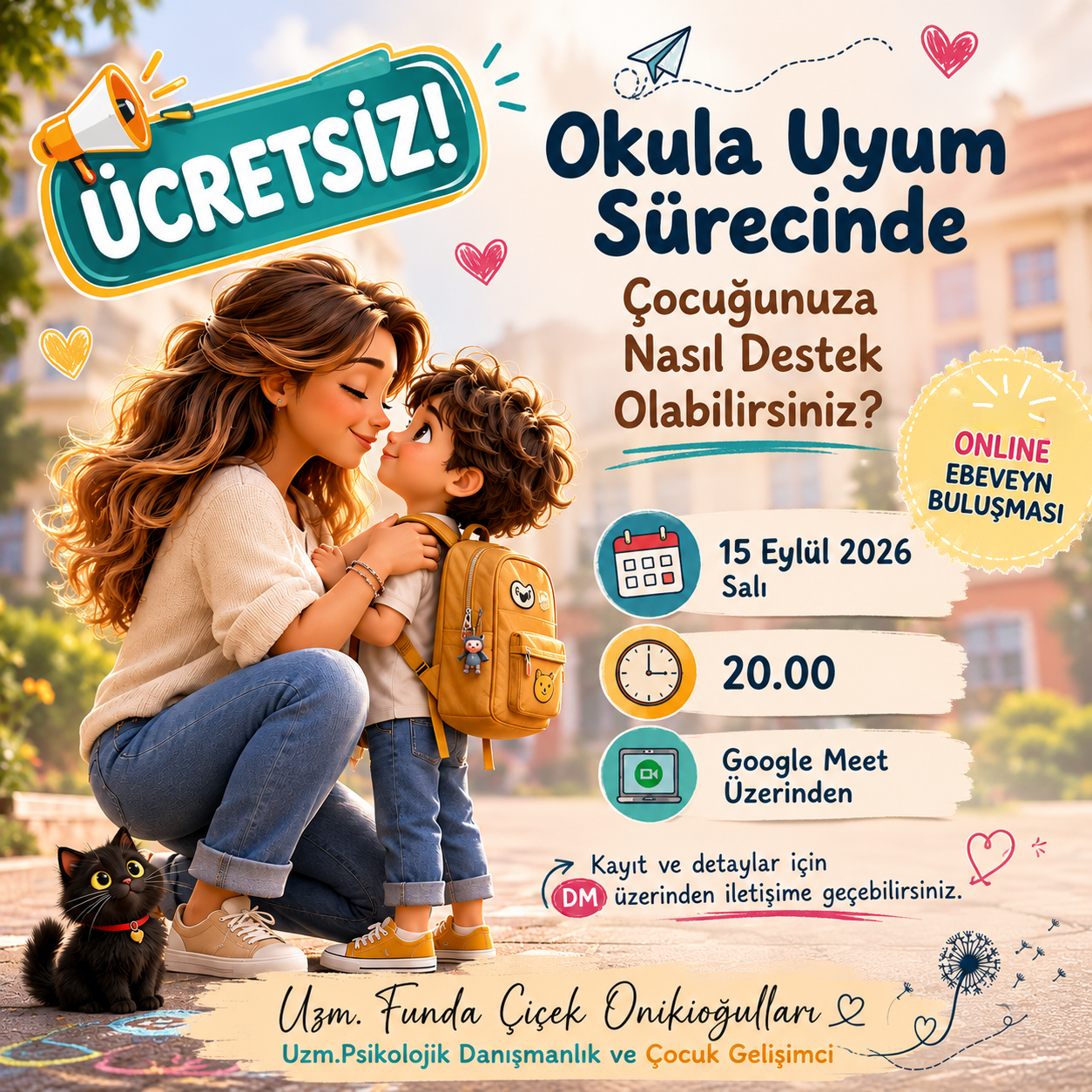 Ücretsiz Online Ebeveyn Buluşması(Okula uyum sürecindeki psikolojik destek)